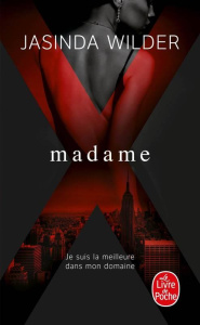Madame X - Wilder Jasinda ; Souillac Anna