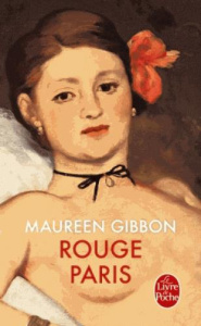 Rouge Paris - Gibbon Maureen ; Deniard Cécile