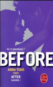 Before Tome 2 : After. Saison 7 - Todd Anna ; Barat Alexia