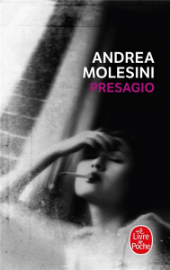 Presagio - Molesini Andrea ; Vittoz Dominique