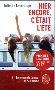 Hier encore, c'était l'été - Lestrange Julie de