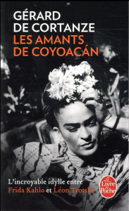 Les amants de Coyoacan - Cortanze Gérard de