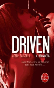 Driven Saison 4 : Aced - Bromberg K.