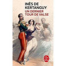 Un dernier tour de valse - Kertanguy Inès de