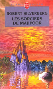Les sorciers de Majipoor - Silverberg Robert