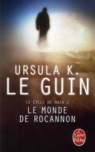Le monde de Rocannon - Le Guin Ursula K.