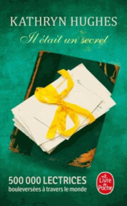 Il était un secret - Hughes Kathryn ; Haas Pascale