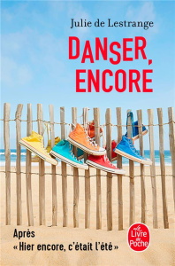 Danser, encore - Lestrange Julie de