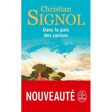 Dans la paix des saisons - Signol Christian
