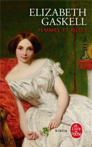 Femmes et filles - Gaskell Elizabeth ; Vierne Béatrice