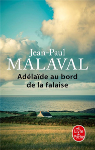 Adélaïde au bord de la falaise - Malaval Jean-Paul