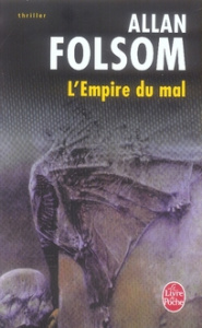 L'Empire du mal - Folsom Allan