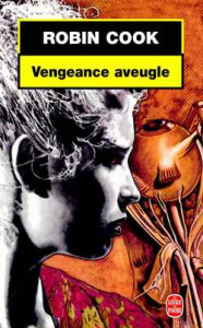 Vengeance aveugle - Cook Robin