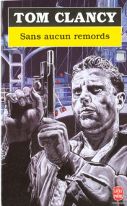 Sans aucun remords - Clancy Tom