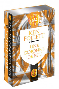 Une colonne de feu. Edition collector - Follett Ken ; Arnaud Cécile ; Brèque Jean-Daniel ;