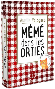 Mémé dans les orties. Edition collector - Valognes Aurélie