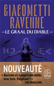 La saga du soleil noir/06/Le Graal du diable - Giacometti Eric ; Ravenne Jacques
