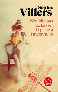 N'oublie pas de laisser la place à l'inconnu(e) - Villers Sophie