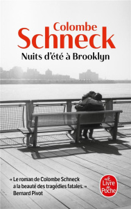 Nuits d'été à Brooklyn - Schneck Colombe
