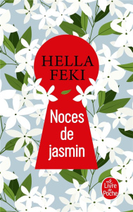 Noces de jasmin - Feki Hella