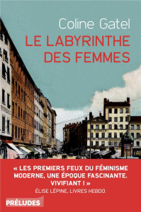 Le Labyrinthe des femmes - Gatel Coline