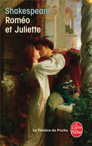 Roméo et Juliette - Shakespeare William ; Laroque François ; Villquin