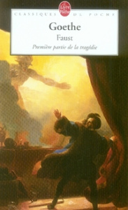 Faust. Première partie de la tragédie - Goethe Johann Wolfgang von ; Nerval Gérard de
