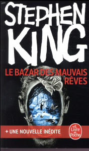Le bazar des mauvais rêves - King Stephen ; Bies Océane ; Gassie Nadine
