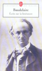 Ecrits sur la littérature - Baudelaire Charles ; Steinmetz Jean-Luc