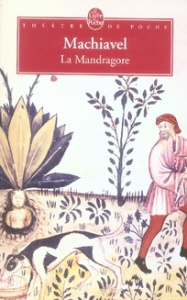 La Mandragore - Machiavel Nicolas ; Avenel Marie ; Meyer Michel ;