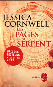 Les pages du serpent - Cornwell Jessica ; Luc Elisabeth