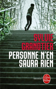 Personne n'en saura rien - Granotier Sylvie