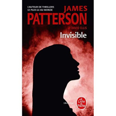Invisible - Patterson James ; Ellis David ; Danchin Sebastian