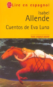 Cuentos de Eva Luna - Allende Isabel