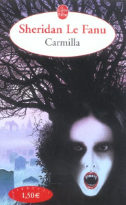 Carmilla - Le Fanu Sheridan Joseph