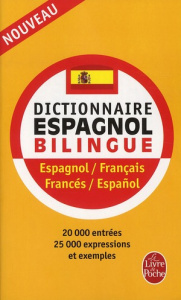 Nouveau dictionnaire espagnol bilingue espagnol-français et français-espagnol - ANONYME