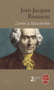 Lettres à Malesherbes - Rousseau Jean-Jacques ; Vassevière Jacques