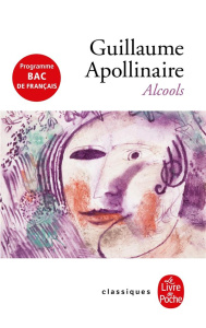 Alcools - Apollinaire Guillaume ; Alexandre Didier ; Campa L