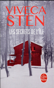Les secrets de l'île - Sten Viveca ; Cassaigne Rémi
