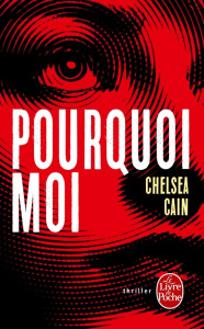 Pourquoi moi - Cain Chelsea ; Chambon Perrine