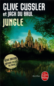 Jungle - Cussler Clive ; Du Brul Jack ; Vidonne François