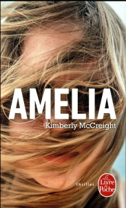 Amelia - McCreight Kimberly ; Leplat Elodie