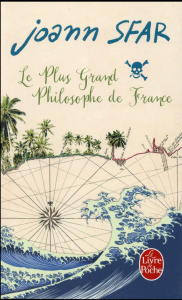 Le Plus Grand Philosophe de France - Sfar Joann