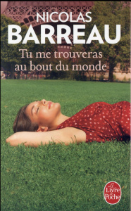 Tu me trouveras au bout du monde - Barreau Nicolas ; Wyckaert-Fetick Sabine