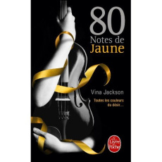 80 Notes de jaune. Tome 1 - Jackson Vina ; Morelli Angéla