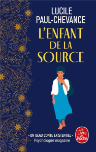 L'enfant de la source - Paul-Chevance Lucile