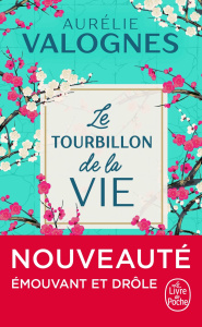 Le tourbillon de la vie - Valognes Aurélie