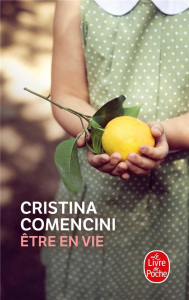 Etre en vie - Comencini Cristina ; Vittoz Dominique