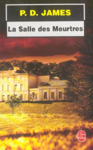 La Salle des Meurtres - James P. D. ; Demange Odile
