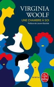 Une chambre à soi - Woolf Virginia ; Bastide Lauren ; Chiari Sophie